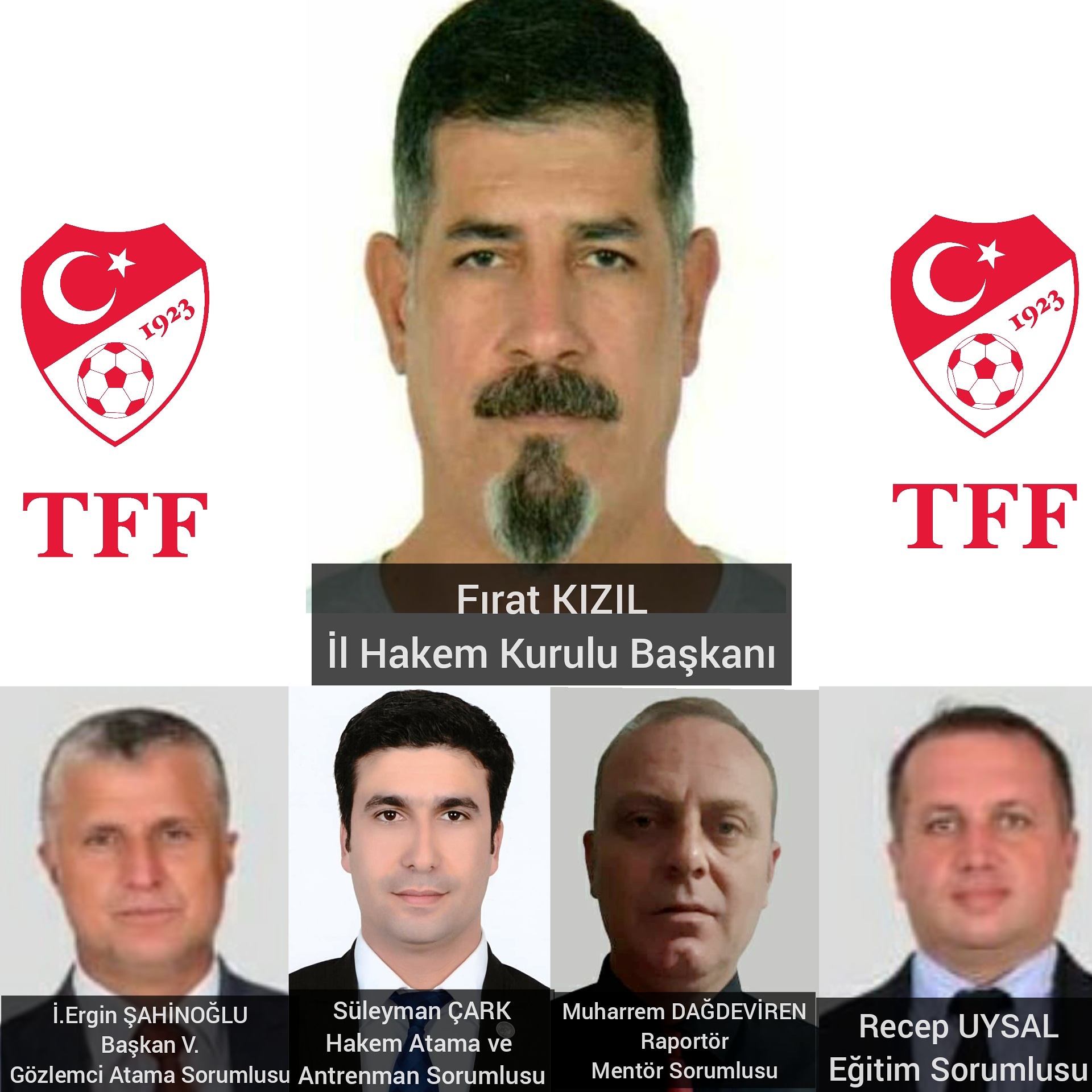 İl Hakem Kurulumuza Başarılar dileriz.